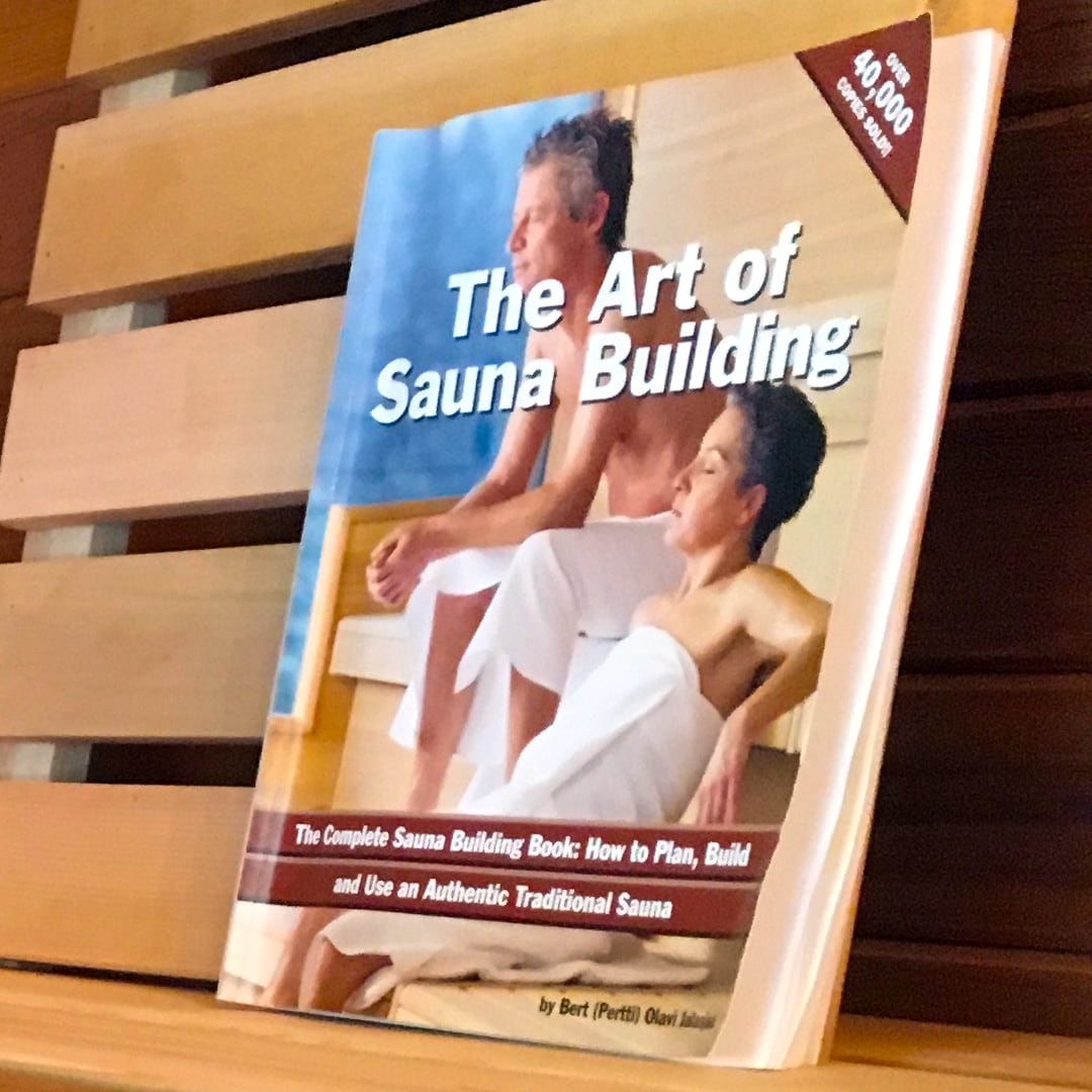 Art of Sauna Building Book